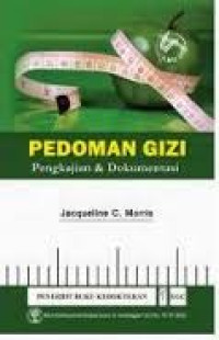 Pedoman Gizi:Pengkajian dan Dokumentasi