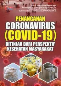 Penanganan Coronavirus (covid-19): Ditinjau dari Perspektif Kesehatan Masyarakat