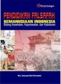 Pendidikan Falsafah Kemanusiaan Indonesia:Bidang Kesehatan, Kedokteran, keperawatan, dan kebidanan