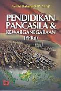 Pendidikan Pancasila & Kewarganegaraan : PPKN