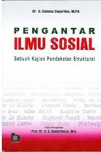 Pengantar Ilmu Sosial: Sebuah Kajiam Pendekatan Struktural