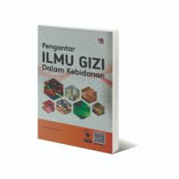 Pengantar Ilmu Gizi Dalam Kebidanan