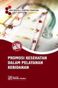 Promosi Kesehatan Dalam Pelayanan Kebidanan