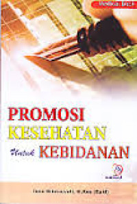 Promosi Kesehatan Untuk Kebidanan