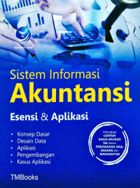 Sistem informasi akuntansi esensi dan aplikasi