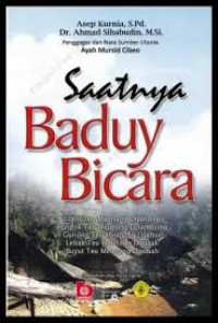 Saatnya Baduy Bicara