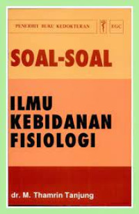 Soal-soal Ilmu Kebidanan Fisiologi