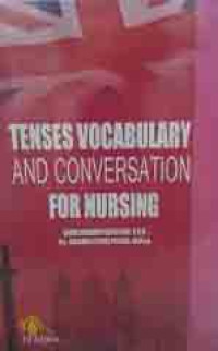 Tenses Vocabulary And Conversation For Nursing