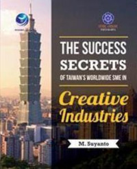 The succsess secrets of taiwan's worldwide sme in : creative industries