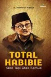 Total habibie : kecil tapi otak semua