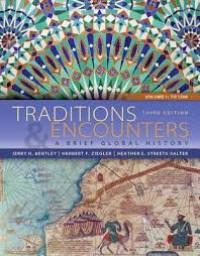 Traditions Encounters A Brief Global History