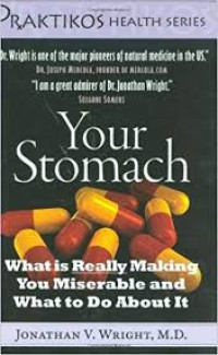 Your Stomach: What is Really Making You Miserable and wahat to Do About It