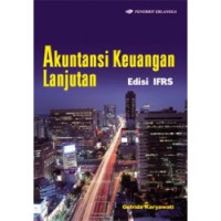 Akuntansi keuangan lanjutan edisi ifrs