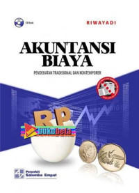 Akuntansi biaya : pendekatan tradisonal dan kontemporer