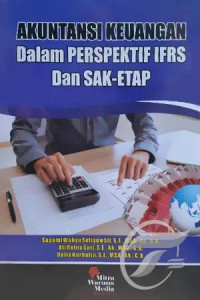 Akuntansi keuangan dalam perspektif ifrs dan sak-etap