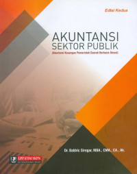 Akuntansi sektor publik : akuntansi keuangan pemerintah daerah berbasis akrual