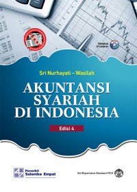 Akuntansi syariah di indonesia (ed.4)