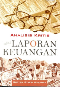 Analisis kritis atas laporan keuangan