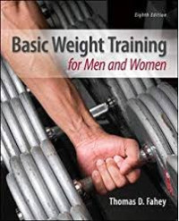 Basic Weight Training for Men and Women