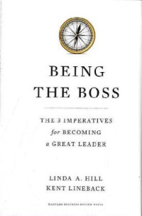 Being the boss : the 3 becoming a great leader