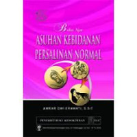 Buku Ajar Asuhan Kebidanan Persalinan Normal