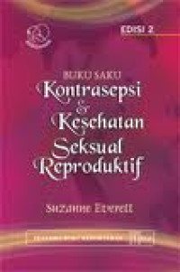 Buku Saku Kontrasepsi dan Kesehatan Seksual Reproduktif