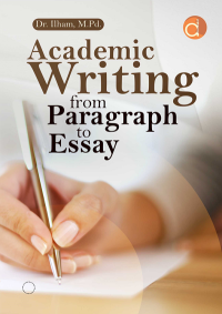 Academic writing from paragraph to essay