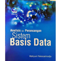 Analisis dan perancangan Sistem basis data