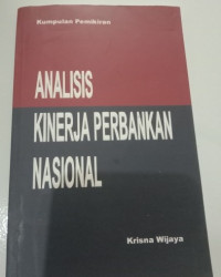 Analisis kinerja perbankan nasional