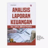 Analisis laporan keuangan : teori , aplikasi dan hasil penelitian