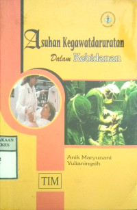 Image of Asuhan Kegawatdaruratan Dalam Kebidanan