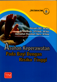 Asuhan keperawatan pada bayi dengan risiko tinggi