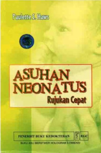 Image of Asuhan Neonatus : Rujukan Cepat