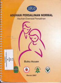 Image of Asuhan Persalinan Normal:Asuhan Esensial Persalinan