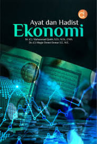 Ayat dan hadist ekonomi