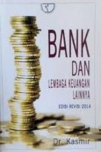 Bank dan lembaga keuangan lainnya edisi revisi 2014
