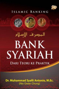 Bank syariah : dari teori ke praktik