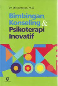 Bimbingan Konseling dan Psikoterapi Inovatif