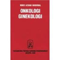 Buku Acuan Nasional Onkologi Ginekologi