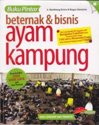 Buku pintar beternak & bisnis ayam kampung