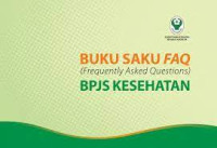 Buku Saku FAQ(Frequently Asked Quetions) BPJS Kesehatan