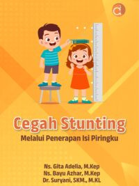 Cegah stunting : melalui penerapan isi piringku