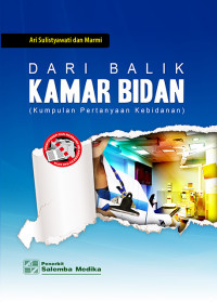 Image of Dari Balik Kamar Bidan: Kumpulan Pertanyaan Kebidanan