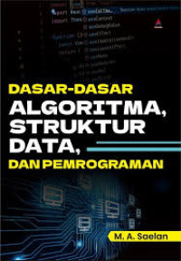 Image of Dasar-dasar algoritma, struktur data, dan pemrograman