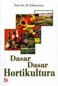 Dasar-dasar  Hortikultura