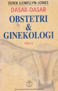 Dasar-dasar Obstetri dan Ginekologi