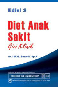 Diet Anak Sakit : Gizi Klinik