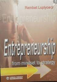 Entrepreneurship from mindset to strategy