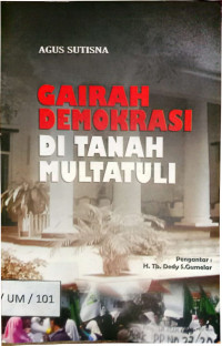 Image of Gairah demokrasi di tanah multatuli