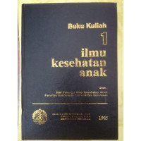 Image of Ilmu Kesehatan Anak .Jil.1